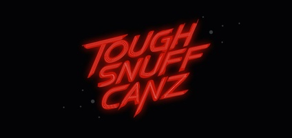 ToughSnuffCanz 