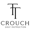 TT Crouch Golf Instruction