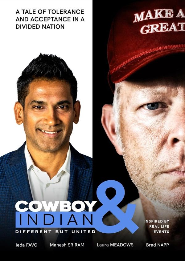 Promotional poster of 'Cowboy & Indian,' a story of tolerance and unity in a divided nation.