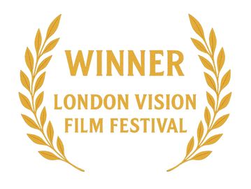 Winner laurels for London Vision Film Festival.