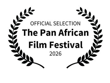 Official selection laurel for The Pan African Film Festival 2026.
