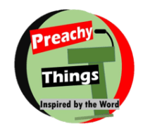 Preachy Things