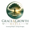 Grace & Growth Media