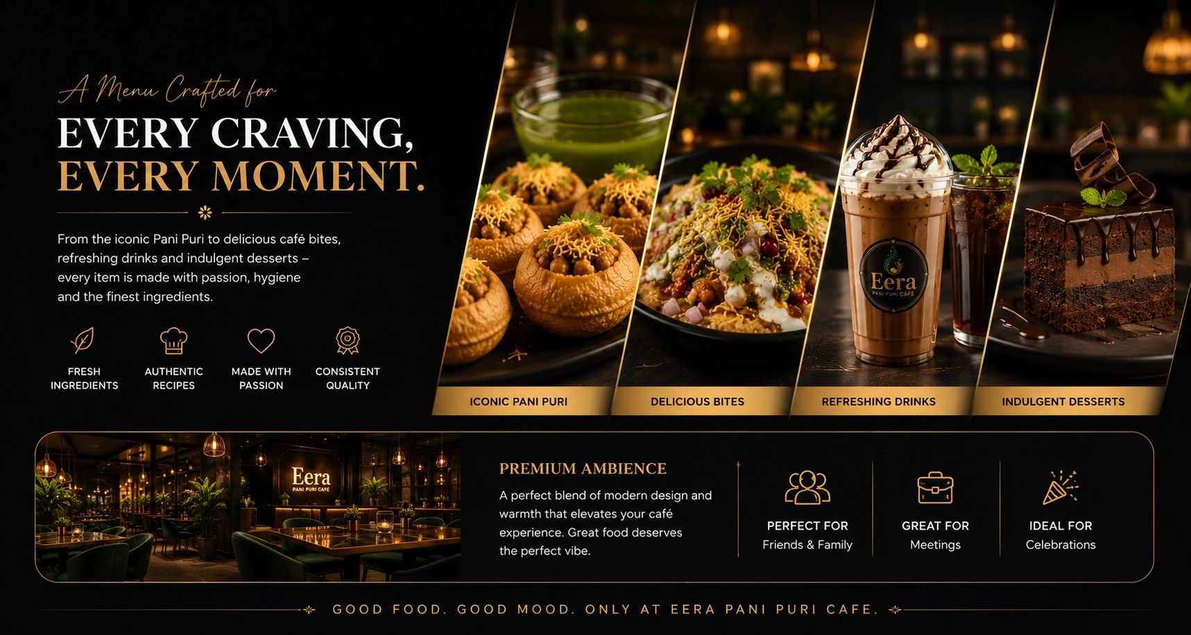 A menu showcasing iconic pani puri, delicious bites, refreshing drinks, and indulgent desserts at Eera Pani Puri Cafe.