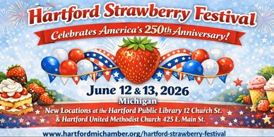Hartford Strawberry Festival celebrating America's 250th anniversary with strawberries and balloons.