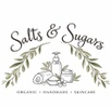 Salts & Sugars 
Skin Care