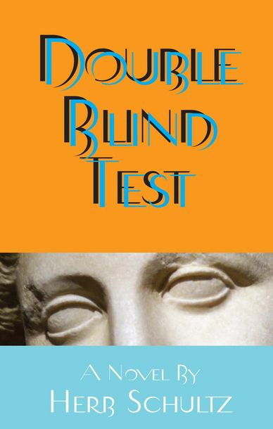 Book cover titled 'Double Blind Test' by Herb Schultz.