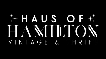 HAUS OF HAMILTON
Vintage & Thrift