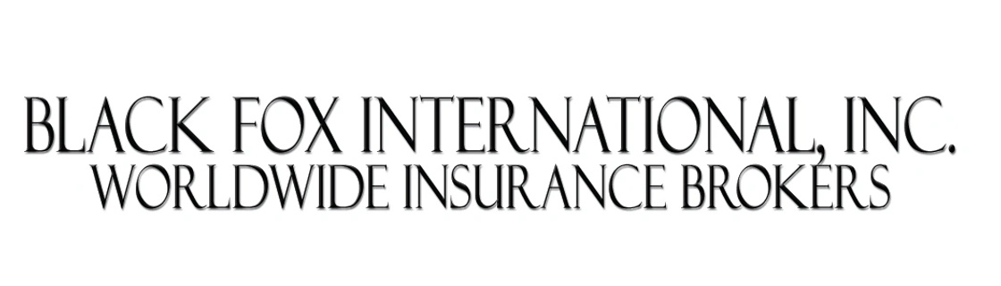 Black Fox International, Inc.
Worldwide Insurance Brokers