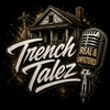 Trench Tales