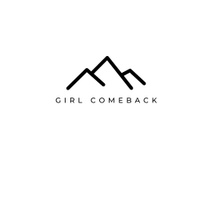 Girl Comeback
