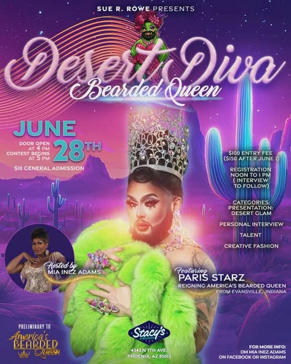 Poster for Desert Diva Bearded Queen contest on June 28th in Phoenix.