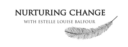 NURTURING CHANGE with Estelle Louise Balfour