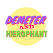 Demeter and Hierophant