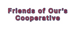 Friends of Ours Cooperative 