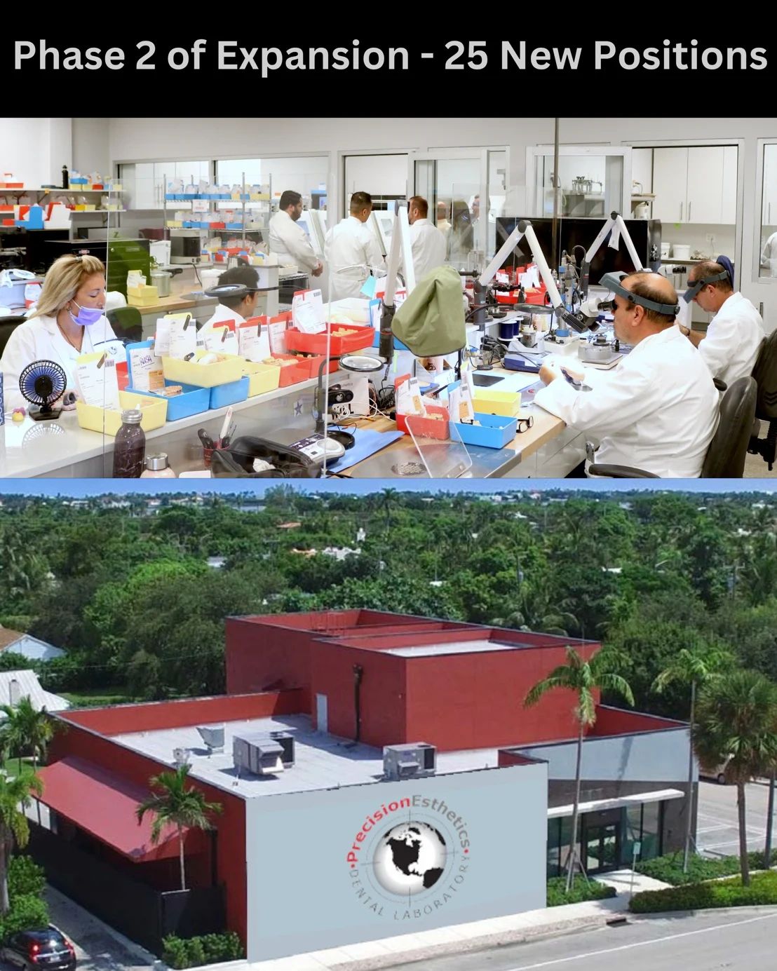 Florida Dental Laboratory Phase 2 of Expansion - 25 New Jobs