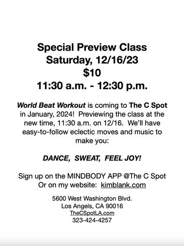 Flyer for a special World Beat Workout preview class at The C Spot on 12/16/23.