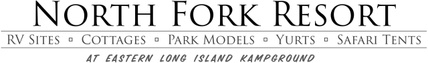 North Fork RV Resort & Cottages