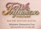The Faith Infusion Podcast