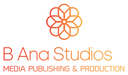 B Ana Studios