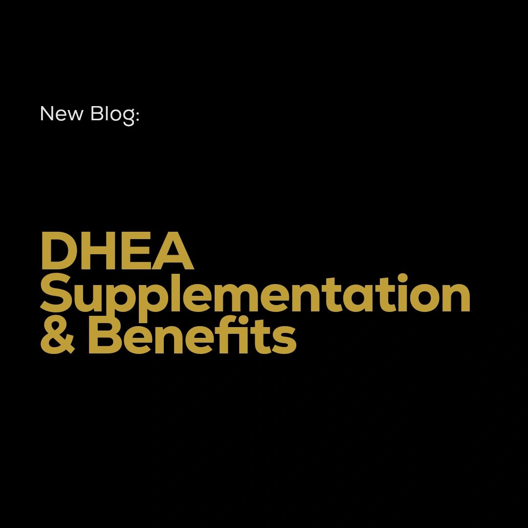 DHEA Supplementation & Benefits