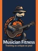 Musician Fitness