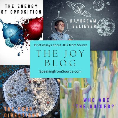 The Joy Blog at Speaking From Source - inspirational essays about Joy.