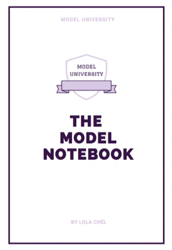 Cover of The Model Notebook by Lola Chél from Model University.