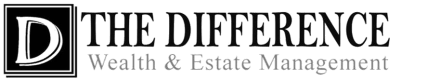 The Difference Wealth & Estate Management 