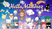 Hello Mandeez