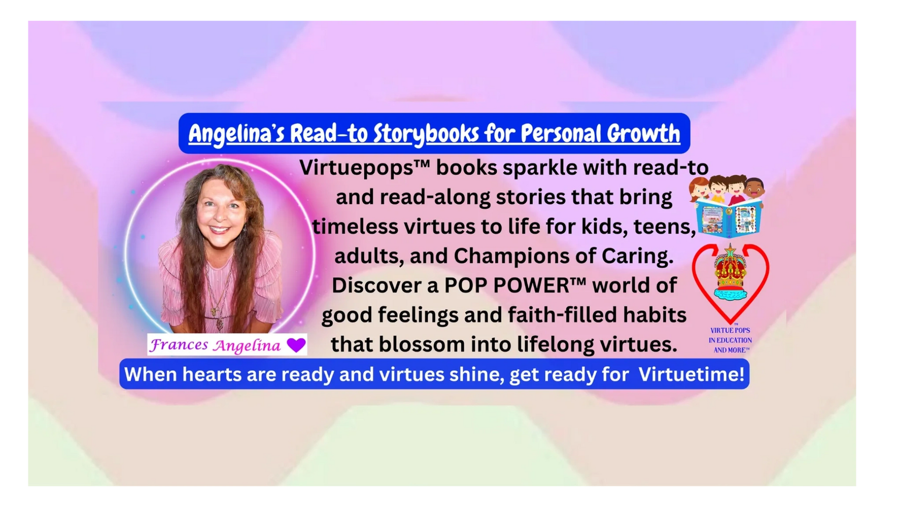 Frances Angelina's Read-to Storybooks for Personal Growth