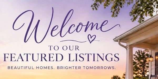 Welcome sign for featured real estate listings.