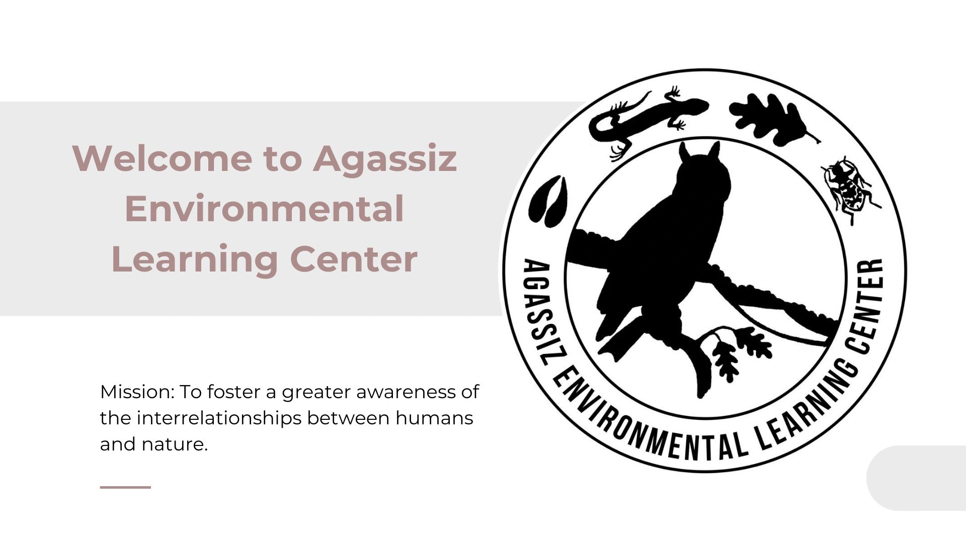 Agassiz Environmental Learning Center in Fertile, Minnesota