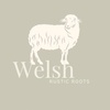 welsh rustic roots