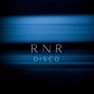 RNR Disco
