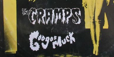 The CRAMPS Goo Goo Muck 7" single vinyl record. Music, vinyl records, cassettes, and 8-tracks