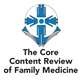 Core Content Review of Family Medicine