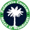 Palmetto Custom Metal & Woodcraft, LLC
