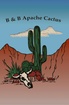 B B Apache Cactus