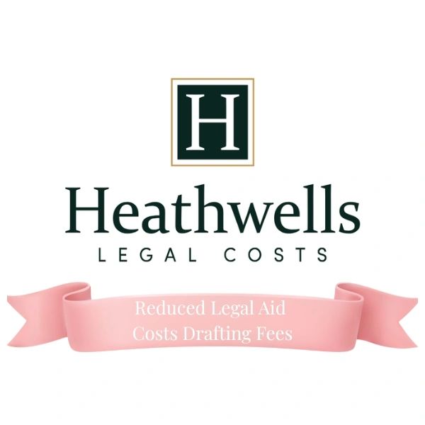 Heathwells Legal Costs logo with a pink ribbon promoting reduced legal aid costs and drafting fees.