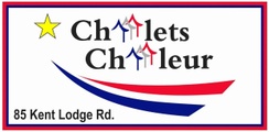 Chalets Chaleur 
85, Kent Lodge 
Beresford, NB