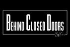 Behind Closed Doors 