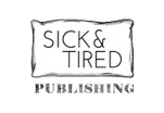 Sick & Tired Publishing