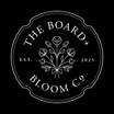 The Board + Bloom Co.