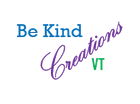 Be Kind
Creations
VT