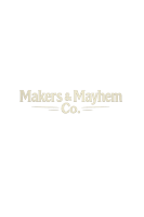 Makers & Mayhem Co.