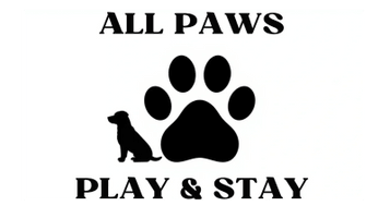 ALL PAWS
PLAY
    & 
STAY