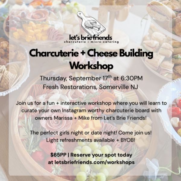 Charcuterie and cheese building workshop event flyer.
