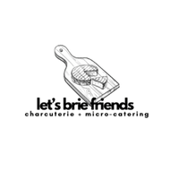 Let’s Brie Friends 