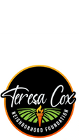 The Teresa Cox Neighborhood Foundation